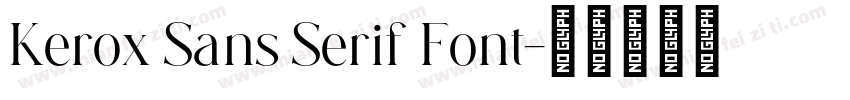 Kerox Sans Serif Font字体转换
